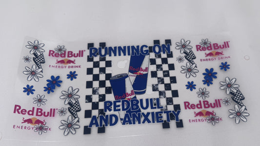 Running on Redbull and Anxiety